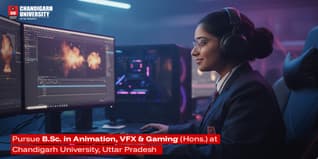 A Complete Guide to B.Sc. (Hons.) in Animation, VFX & Gaming at Chandigarh University